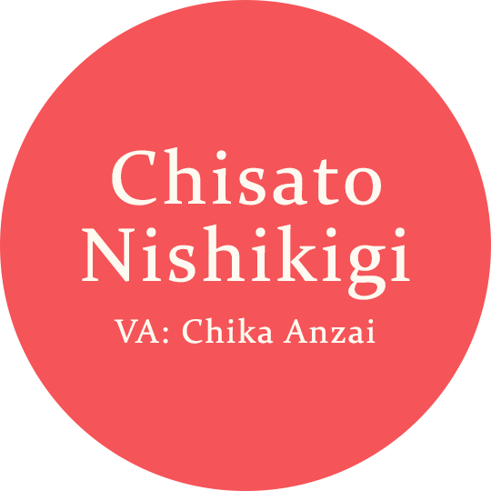 Chisato Nishikigi VA: Chika Anzai